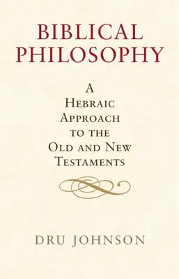 Biblická filozofia - Biblical Philosophy