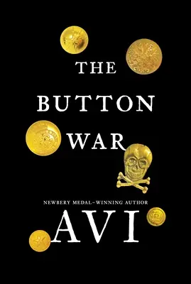 Knoflíková vojna: Príbeh z veľkej vojny - The Button War: A Tale of the Great War