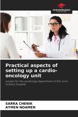 Praktické aspekty zriadenia kardio-onkologického oddelenia - Practical aspects of setting up a cardio-oncology unit