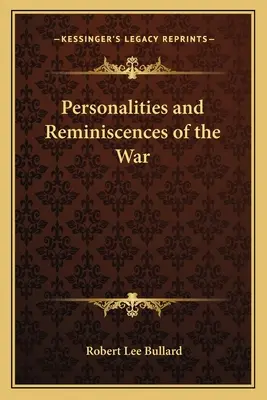 Osobnosti a spomienky na vojnu - Personalities and Reminiscences of the War
