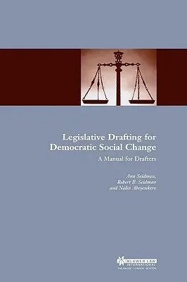 Tvorba legislatívy pre demokratické sociálne zmeny: Príručka pre tvorcov zákonov - Legislative Drafting for Democratic Social Change: A Manual for Drafters