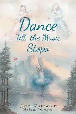 Tancuj, kým hudba neprestane hrať - Dance Till The Music Stops