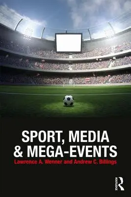 Šport, médiá a megaudalosti - Sport, Media and Mega-Events