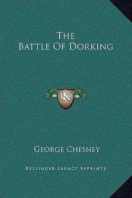 Bitka pri Dorkingu - The Battle Of Dorking