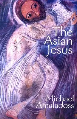 Ázijský Ježiš - The Asian Jesus