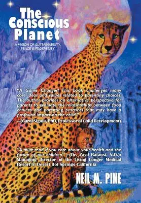 Vedomá planéta: Svedomitá spoločnosť: vízia udržateľnosti, mieru a prosperity - The Conscious Planet: A Vision of Sustainability, Peace & Prosperity