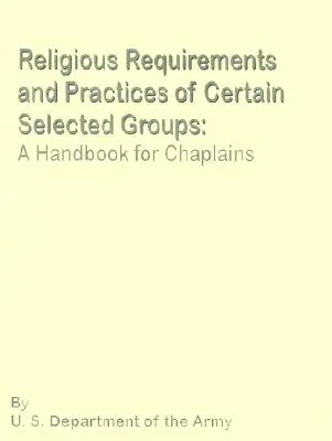 Náboženské požiadavky a praktiky: Príručka pre kaplánov - Religious Requirements and Practices: A Handbook for Chaplains
