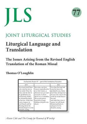 Spoločné liturgické štúdie 77: Liturgický jazyk a preklad - Joint Liturgical Studies 77: Liturgical Language and Translation