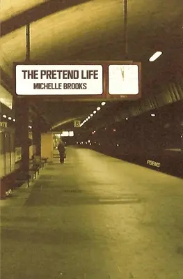 Predstieraný život - The Pretend Life