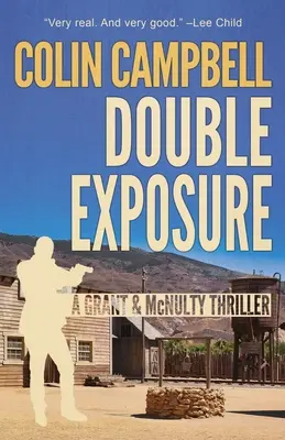 Dvojitá expozícia: Thriller o Grantovi a McNultyovej - Double Exposure: A Grant and McNulty Thriller