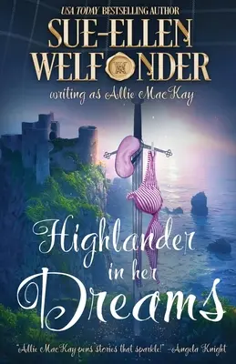 Highlander v jej snoch - Highlander in Her Dreams