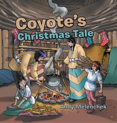 Kojotov vianočný príbeh - Coyote's Christmas Tale