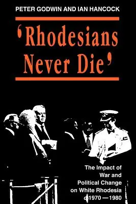 Rodáci nikdy neumierajú - Rhodesians Never Die