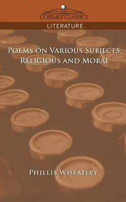 Básne na rôzne témy, náboženské a morálne - Poems on Various Subjects, Religious and Moral