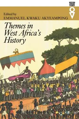 Témy z dejín západnej Afriky - Themes in West Africa's History