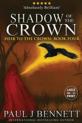 Tieň koruny: Vydanie vo veľkom formáte - Shadow of the Crown: Large Print Edition