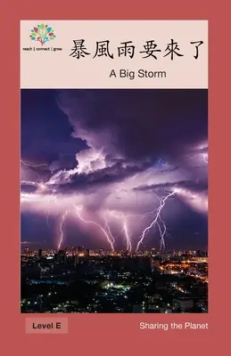 Veľká búrka: Veľká búrka - 暴風雨要來了: A Big Storm