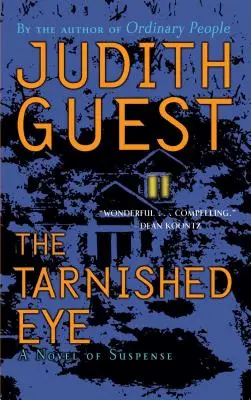 Poškvrnené oko: A Novel of Suspense (Napínavý román) - The Tarnished Eye: A Novel of Suspense