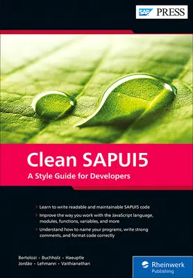 Clean Sapui5: Sprievodca štýlom pre vývojárov - Clean Sapui5: A Style Guide for Developers