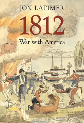1812: Vojna s Amerikou - 1812: War with America