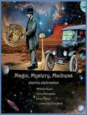 Mágia, tajomstvo, šialenstvo - Magic, Mystery, Madness