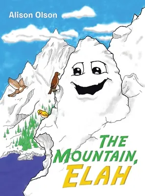 Hora, Elah - The Mountain, Elah