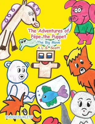 Dobrodružstvá bábky Ppe: Veľký pohyb - The Adventures of Ppe the Puppet: The Big Move