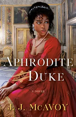 Afrodita a vojvoda - Aphrodite and the Duke