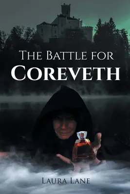 Bitka o Coreveth - The Battle for Coreveth