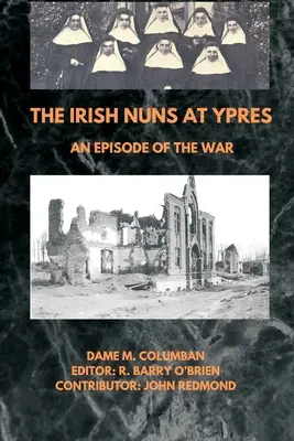 Írske mníšky pri Ypres; epizóda z vojny - The Irish Nuns at Ypres; An Episode of the War