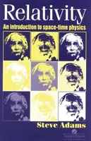 Relativita - úvod do fyziky časopriestoru - Relativity - An Introduction to Spacetime Physics