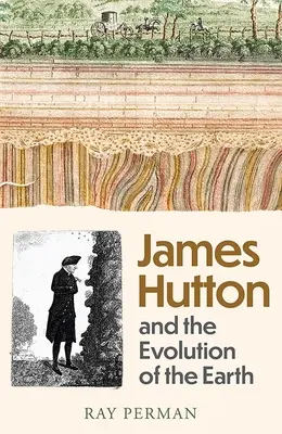 James Hutton: Génius času - James Hutton: The Genius of Time