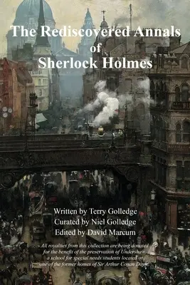 Znovuobjavené anály Sherlocka Holmesa - The Rediscovered Annals of Sherlock Holmes