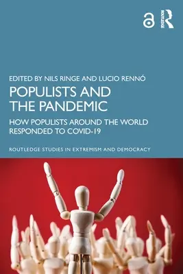 Populisti a pandémia: Ako populisti na celom svete reagovali na Covid-19 - Populists and the Pandemic: How Populists Around the World Responded to Covid-19