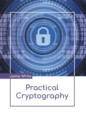 Praktická kryptografia - Practical Cryptography