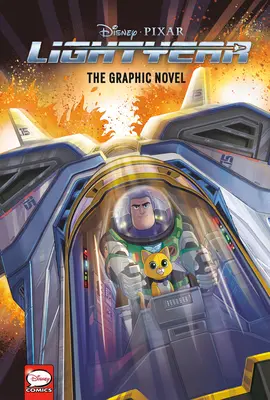 Disney/Pixar Svetluška: Grafický román (The Graphic Novel) - Disney/Pixar Lightyear: The Graphic Novel