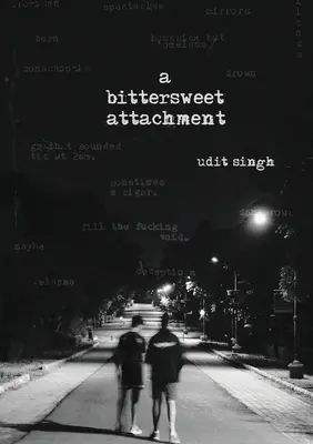 Sladko-horká príchuť - A Bittersweet Attachment