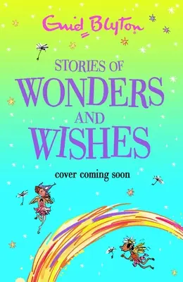 Príbehy o zázrakoch a želaniach - Stories of Wonders and Wishes