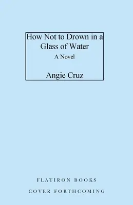 Ako sa neutopiť v pohári vody - How Not to Drown in a Glass of Water