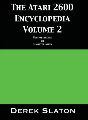 Encyklopédia Atari 2600, 2. diel - The Atari 2600 Encyclopedia Volume 2