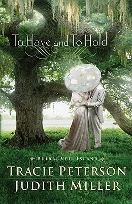 Mať a držať - To Have and To Hold