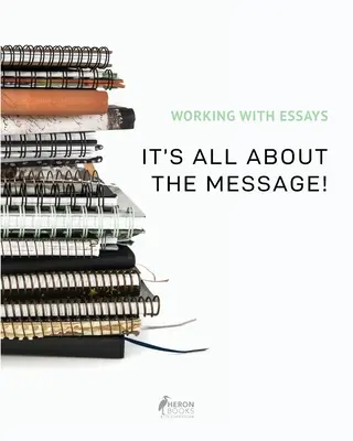 Práca s esejami: Všetko je to o posolstve! - Working With Essays: It's All About the Message!
