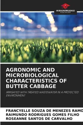 Agronomické a mikrobiologické vlastnosti maslového zelia - Agronomic and Microbiological Characteristics of Butter Cabbage