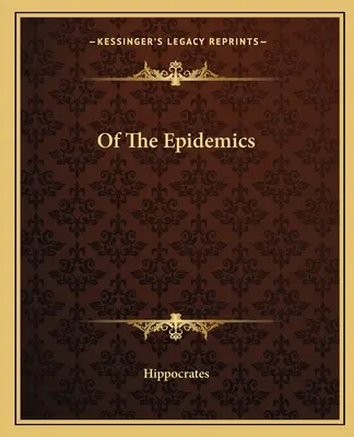 O epidémiách - Of The Epidemics