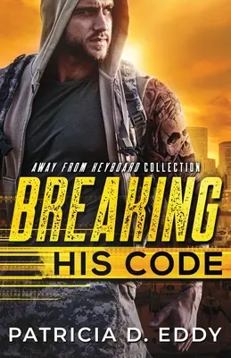Porušenie jeho kódu - Breaking His Code