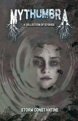 Mythumbra: Zbierka príbehov - Mythumbra: A Collection of Stories
