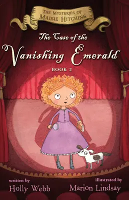 Prípad zmiznutého smaragdu: Záhady Maisie Hitchinsovej, kniha 2 - The Case of the Vanishing Emerald: The Mysteries of Maisie Hitchins Book 2