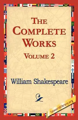 Úplné dielo, zväzok 2 - The Complete Works Volume 2
