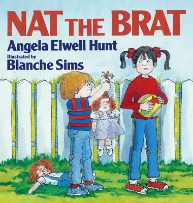 Brat Nat - Nat the Brat
