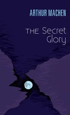 Tajomná sláva - The Secret Glory